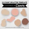 3-D Paint Splatter Template for Canva 1